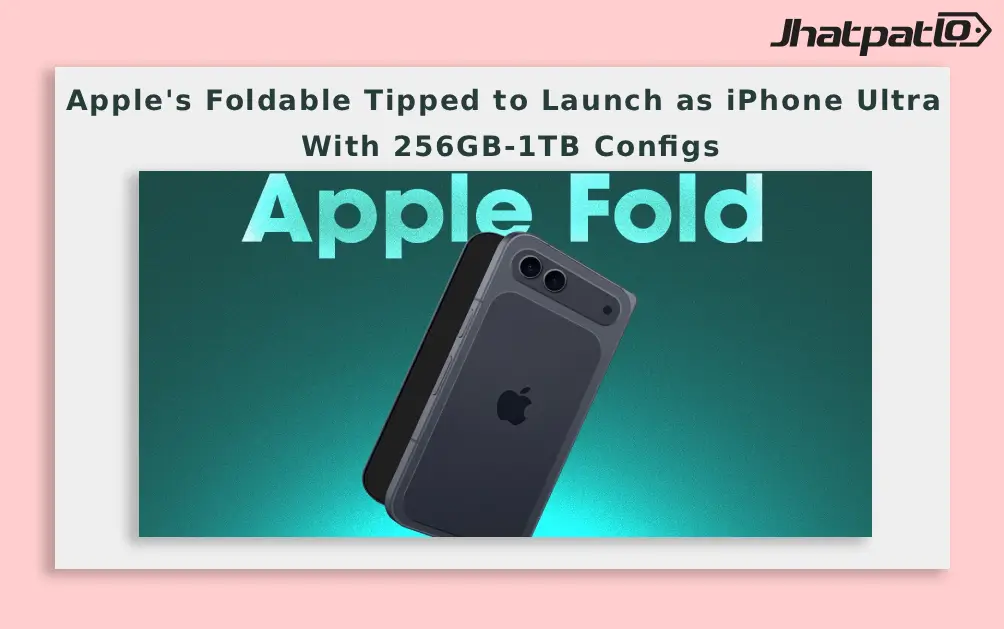  Apple Foldable iPhone Ultra Is Apple Secretly Building a 1TB Foldable iPhone